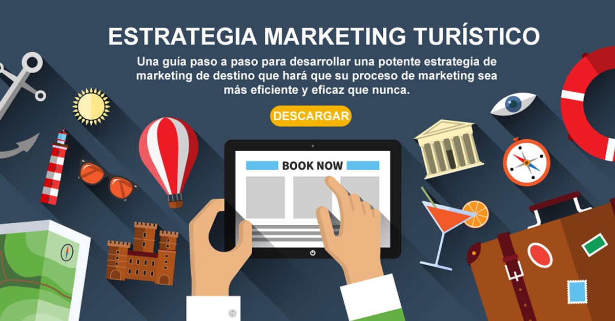 estrategia marketing turismo estrategia marketing turismo